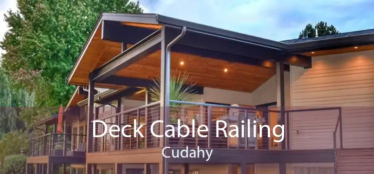 Deck Cable Railing Cudahy